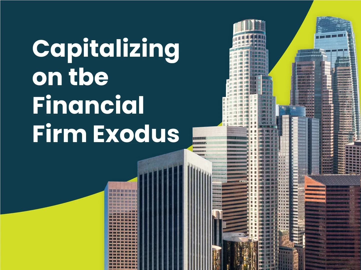Southern A/E Boom? Capitalizing on the Financial Firm Exodus
